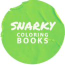 Snarky Coloring Books